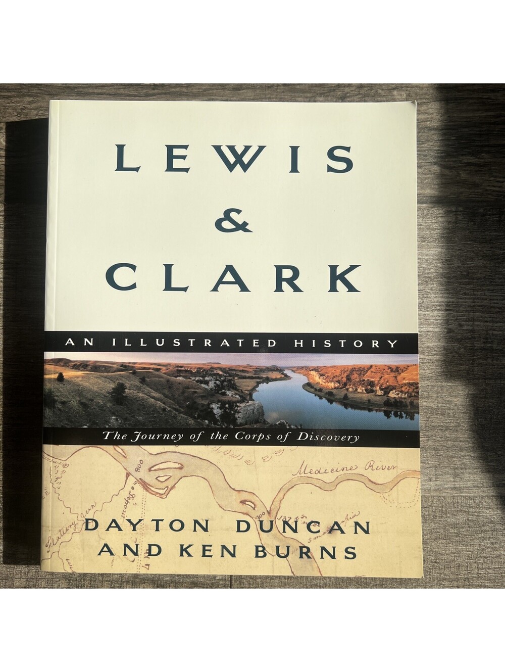 Lewis & Clark: Journey of the Corps of Discovery by Dayton Duncan and Ken Burns